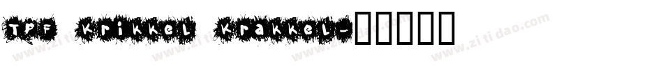 TPF Krikkel Krakkel字体转换